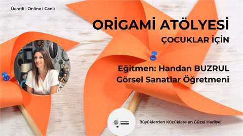 Origami Atölyesi (Çocuklar İçin)