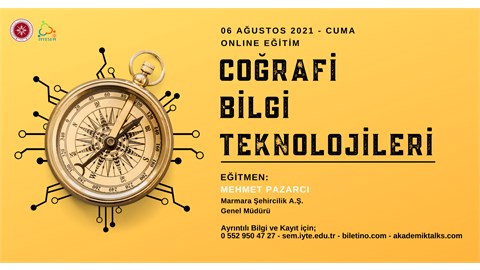 COĞRAFİ BİLGİ SİSTEMLERİ ve TEKNOLOJİLERİ (CBS)