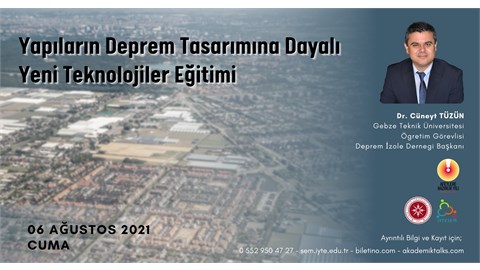 Yapıların Deprem Tasarımına Dayalı Yeni Teknolojiler
