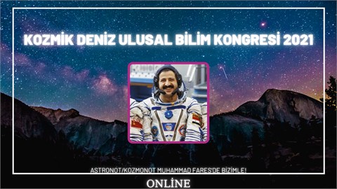 Kozmik Deniz Ulusal Bilim Kongresi 2021