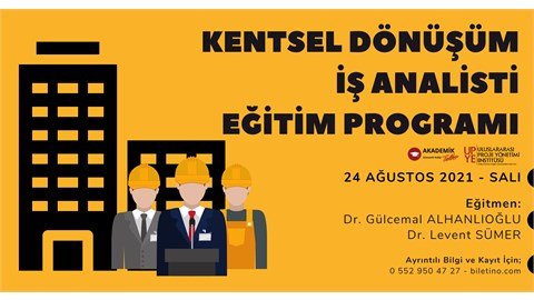 Kentsel Dönüşüm İş Analisti Eğitim Programı