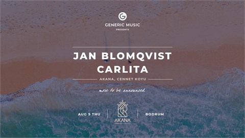 Generic Music presents: Jan Blomqvist & Carlita and many more