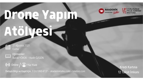 Drone Yapım Atölyesi