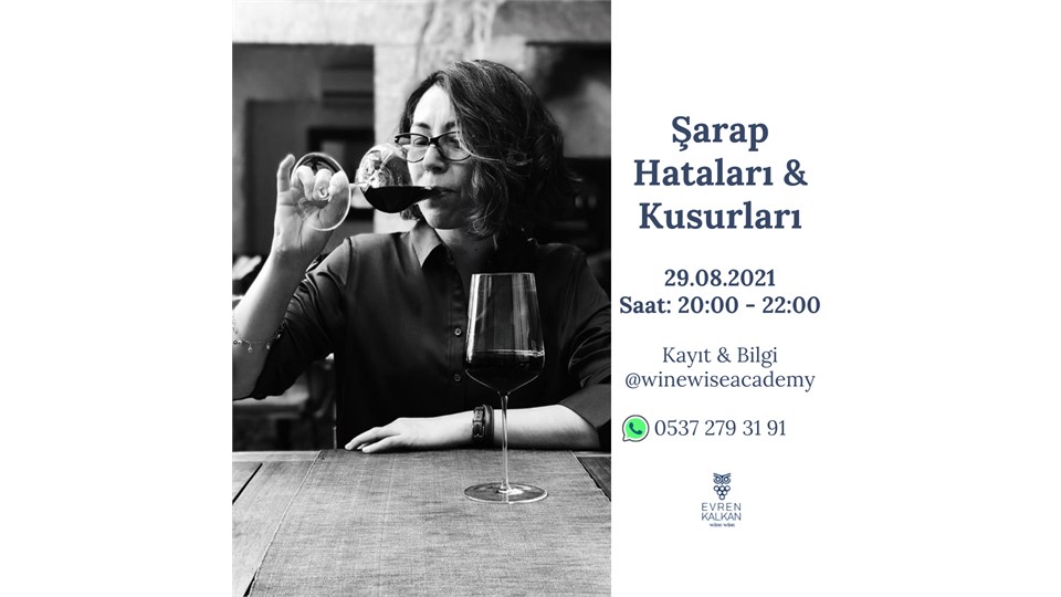 Şarap Hataları & Kusurları