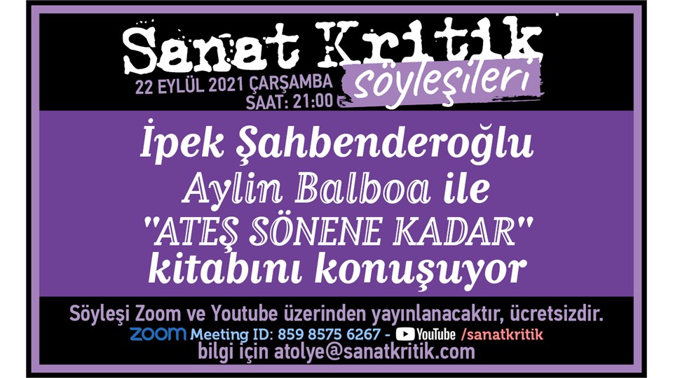 İpek Şahbenderoğlu, Aylin Balboa ile 'Ateş Sönene Kadar' Kitabını Konuşuyor!