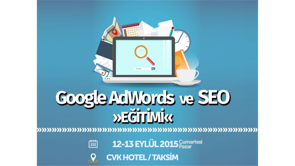 Google AdWords ve SEO Eğitimi