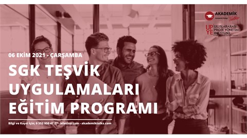 SGK Teşvik Uygulamaları Eğitimi