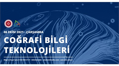 COĞRAFİ BİLGİ SİSTEMLERİ ve TEKNOLOJİLERİ (CBS)