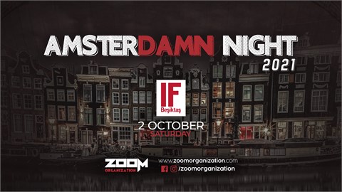Amsterdamn Night IF BEŞİKTAŞ