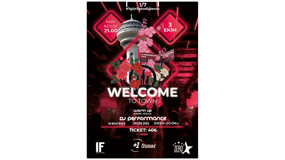 Welcome to Town - #7gün7geceEğlence