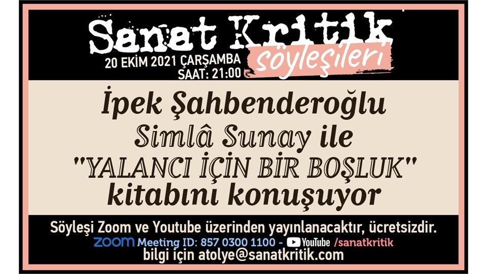 İpek Şahbenderoğlu, Simlâ Sunay ile 'Yalancı İçin Bir Boşluk' Kitabını Konuşuyor!