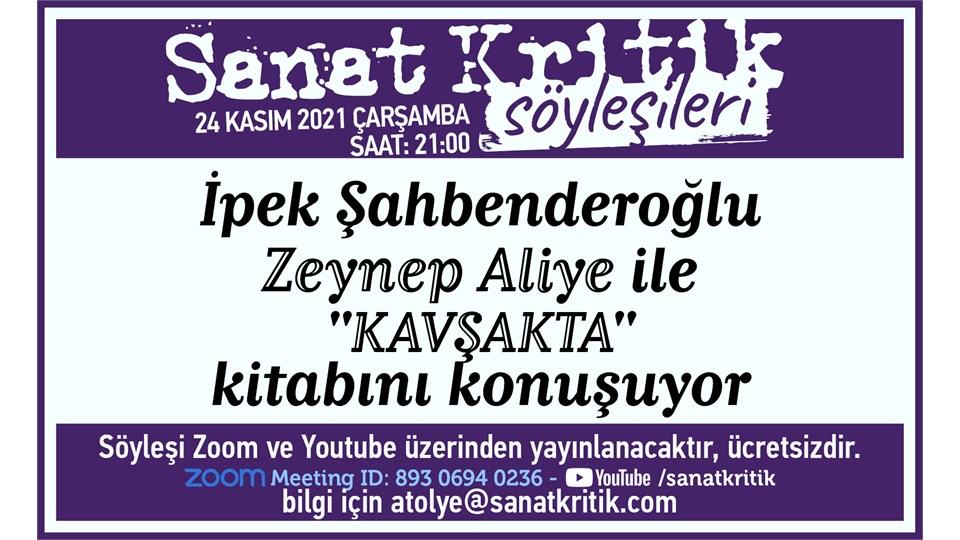 İpek Şahbenderoğlu, Zeynep Aliye ile 'Kavşakta' Kitabını Konuşuyor!