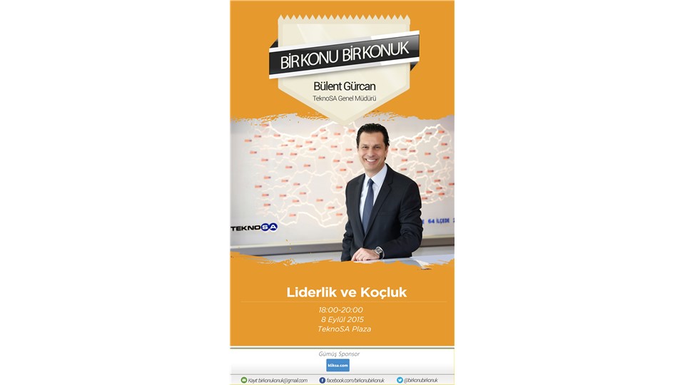 Bülent Gürcan ile “Liderlik ve Koçluk”  - Bir Konu Bir Konuk 