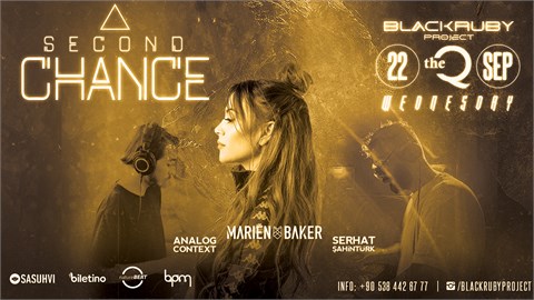 Black Ruby Project Presents; Second Chance #2 (Marien Baker, Analog Context, Serhat Şahintürk)