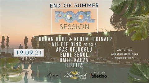 End of Summer " Pool Sessions " @Noya Beach