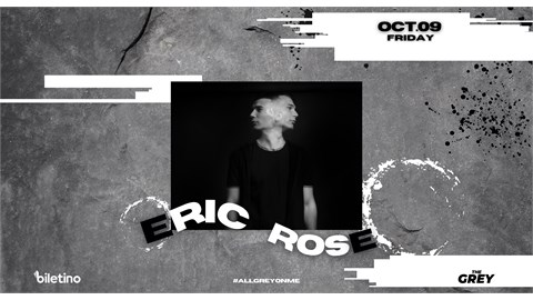 The Grey Performance Hall - ERIC ROSE
