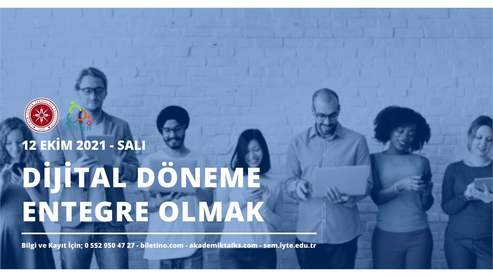 Dijital Döneme Entegre Olmak
