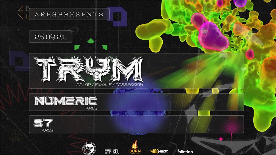 Ares Presents: TRYM