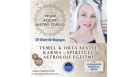 Temel ve Orta Seviye Karma ve Spiritüel Astroloji Eğitimi