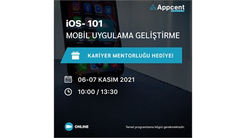 iOS 101 Mobil Uygulama Geliştirme 