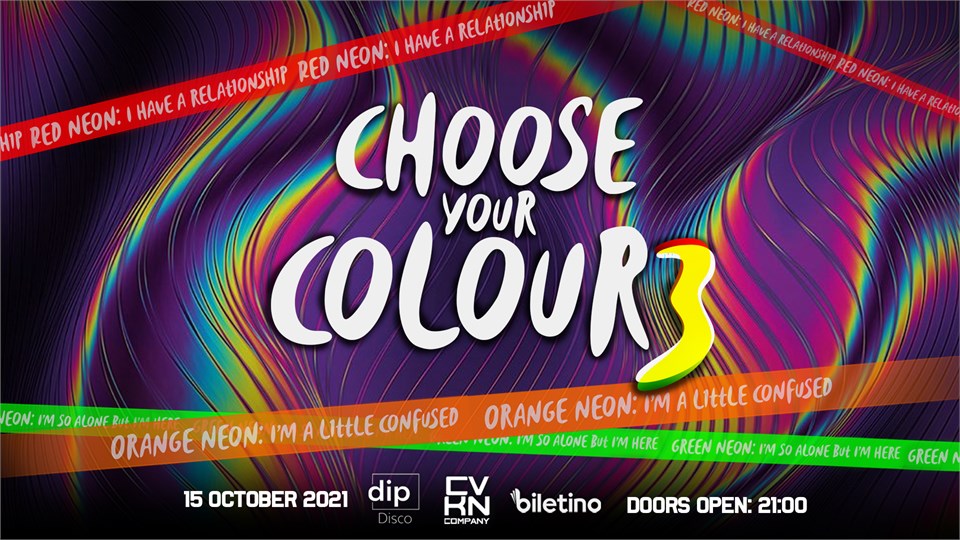 CHOOSE YOUR COLOUR 3
