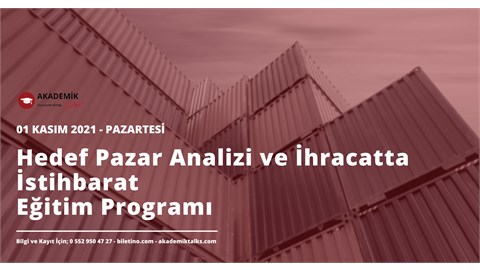 Hedef Pazar Analizi ve İhracatta İstihbarat