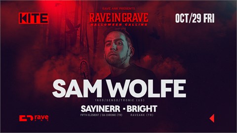 RAVE IN GRAVE : HALLOWEEN CALLING w/ Sam Wolfe