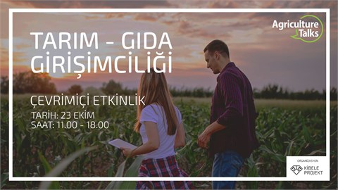 Agriculture Talks: Tarım-Gıda Girişimciliği