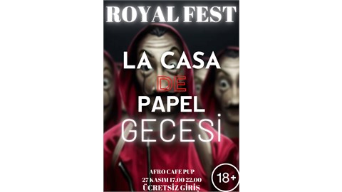 LA CASA DE PAPEL GECESİ