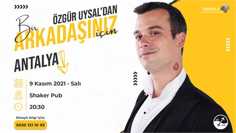 ÖZGÜR UYSAL - ANTALYA 