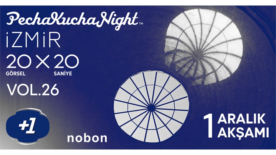 PechaKucha Night Izmir vol. 26