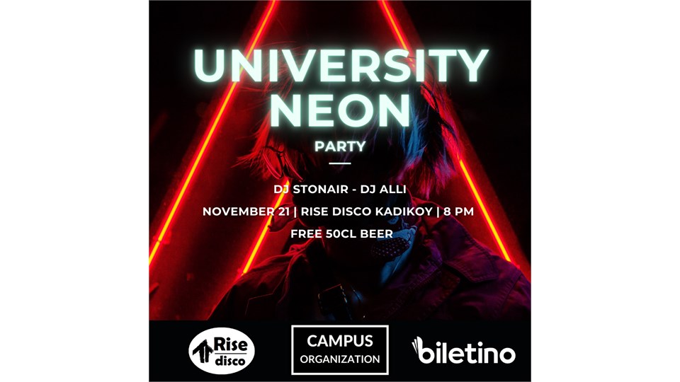 UNIVERSITY NEON PARTY 