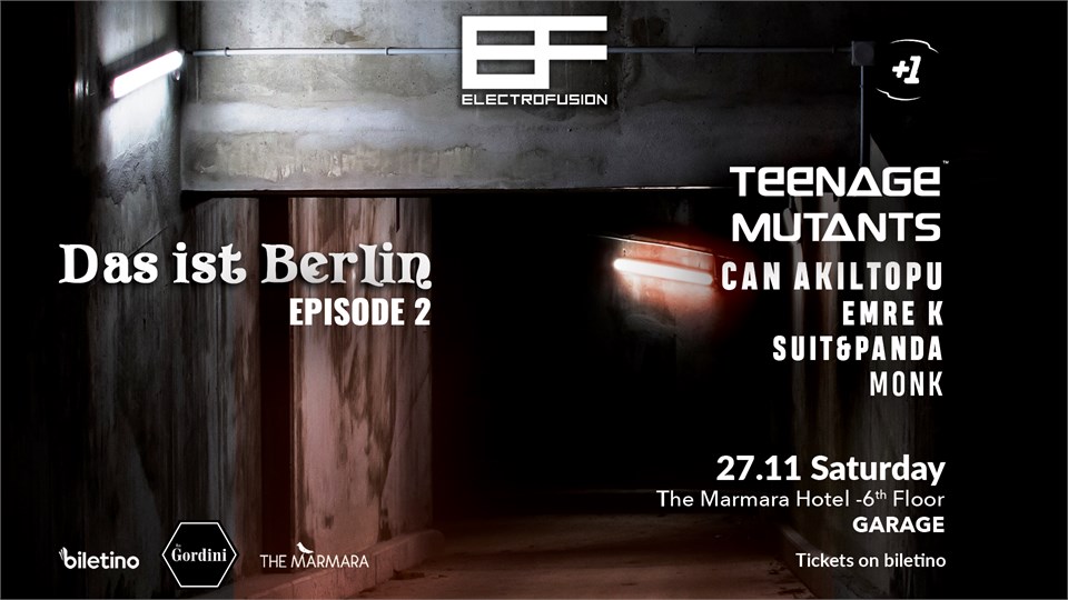 ELECTRO FUSION Presents DAS IST BERLIN Episode 2 