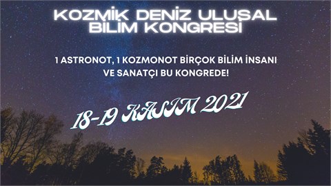 Kozmik Deniz Online Bilim Kongresi 2021