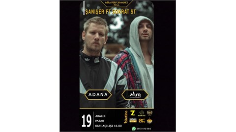 Şanışer ft Sokrat St adana konser