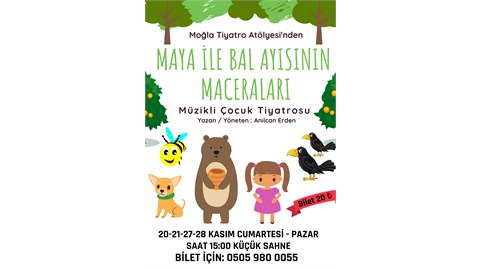 Maya ile Bal Ayısının Maceraları - Çocuk Tiyatrosu