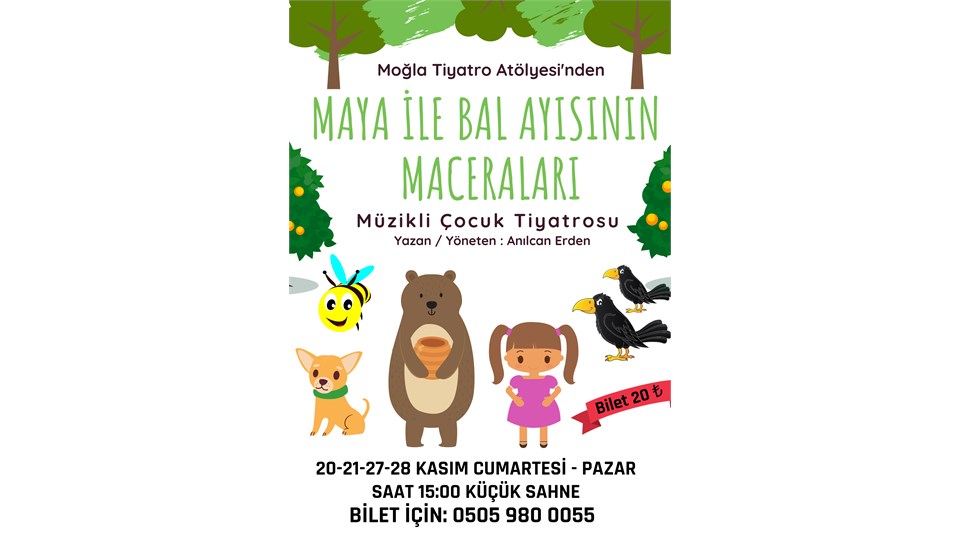 Maya ile Bal Ayısının Maceraları - Çocuk Tiyatrosu