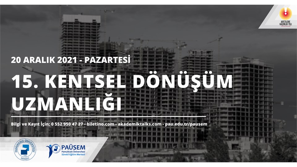 15. Kentsel Dönüşüm Uzmanlığı Sertifika Programı