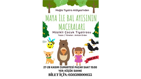 Maya ile Bal Ayısının Maceraları - Çocuk Tiyatrosu