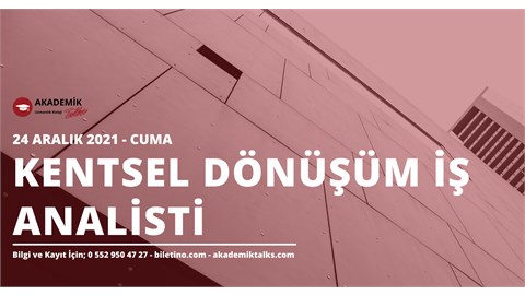 Kentsel Dönüşüm İş Analisti Eğitim Programı