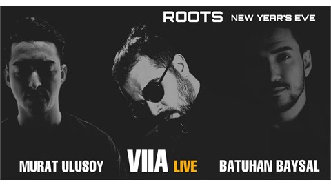 NEW YEAR’S EVE 2022 // 31 ARALIK @ROOTS