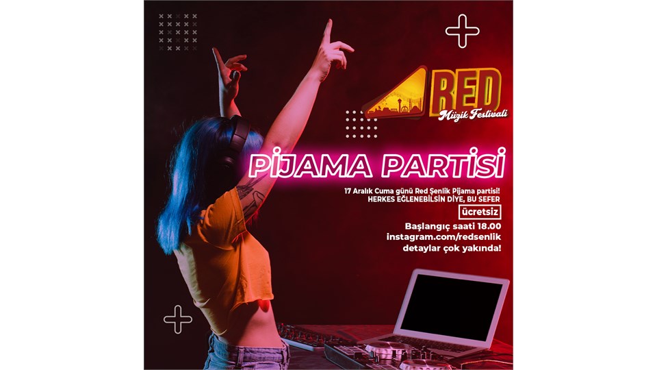 Red Şenlik Pijama Partisi