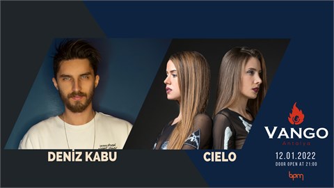 CIELO &  DENİZ KABU BY VANGO CLUB OLDTOWN