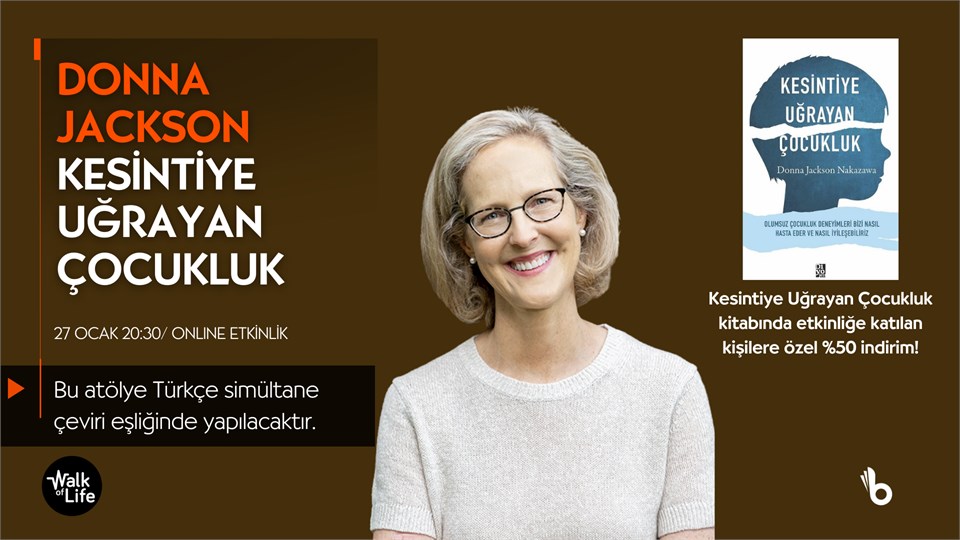 Kesintiye Uğrayan Çocukluk