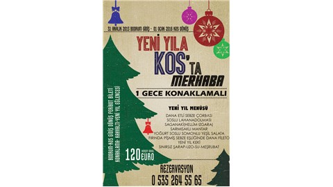 Yunanistan KOS ADASINDA Yeni Yıl Partisi(1GeceÜcretsiz Konaklamalı)