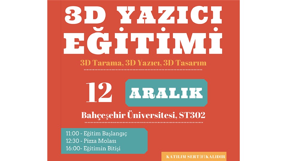 Genel 3D Yazıcı & Tarayıcı Eğitimi III