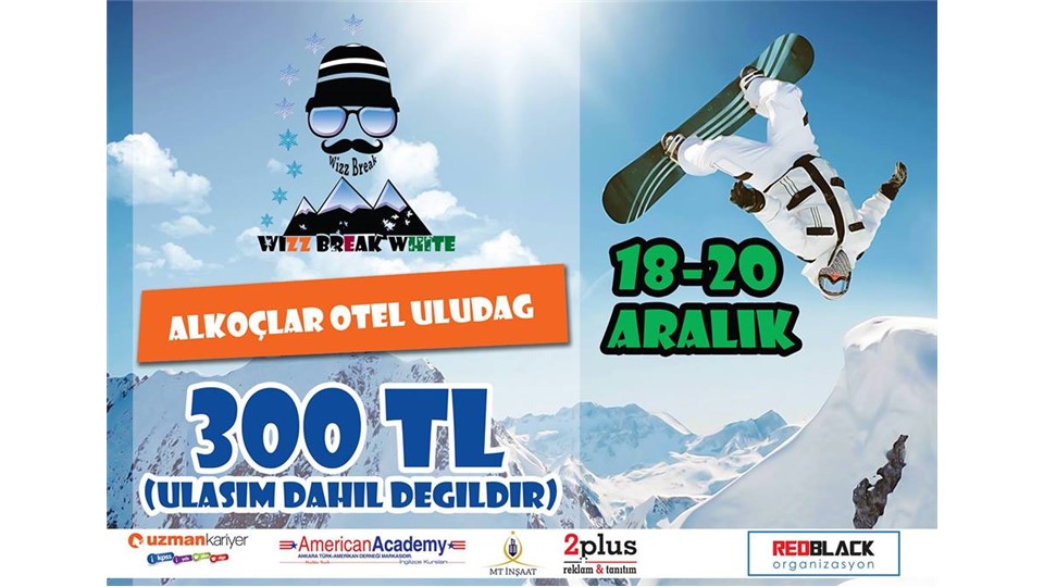 WİZZBREAK'WHİTE 2015 ULUDAĞ