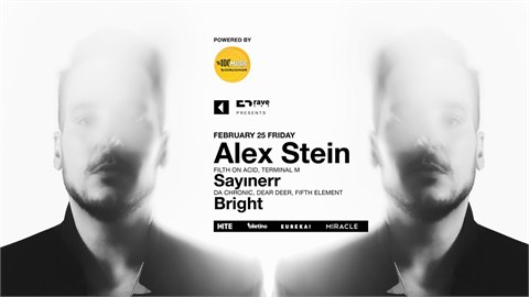 Rave ANK Presents : Alex Stein, Sayınerr, Bright