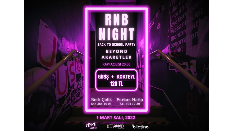 BEYOND RNB NİGHT / Back To School Party