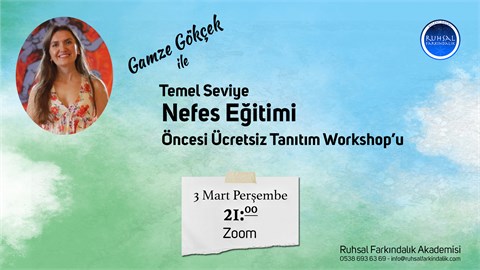 Temel Seviye Nefes Eğitimi Öncesi Tanıtım Workshop'u